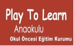 Play To Learn Akatlar Anaokulu