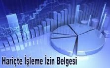 Hariçte İşleme İzin Belgesi