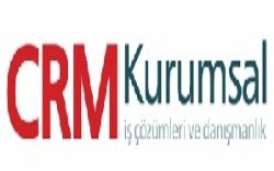 CRM Kurumsal İş Çözümleri Dan. San. Tic. Ltd. Şti.