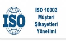 ISO 10002 Müşteri Memnuniyetleri ve Şikayetlerinin Yönetimi Belgesi