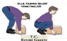  İŞYERLERİNDE ELLE YÜK TAŞIMAYA İLİŞKİN RİSKLER VE ÖNLEMLER