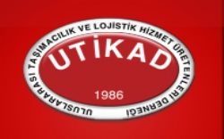 Utikad - Uluslararası Taşımacılık ve Lojistik Hizmet Üretenleri Derneği