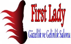 First Lady Kuaför Gelinlik ve Güzellik Salonu