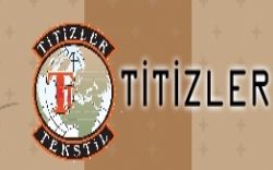 Titizler Tekstil San Tic Ltd Şti