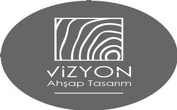 Vizyon Ahşap Tasarım